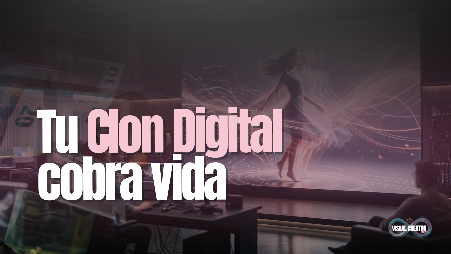 Tu Clon Digital cobra vida